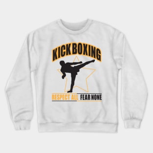 Kickboxing - fear none Crewneck Sweatshirt